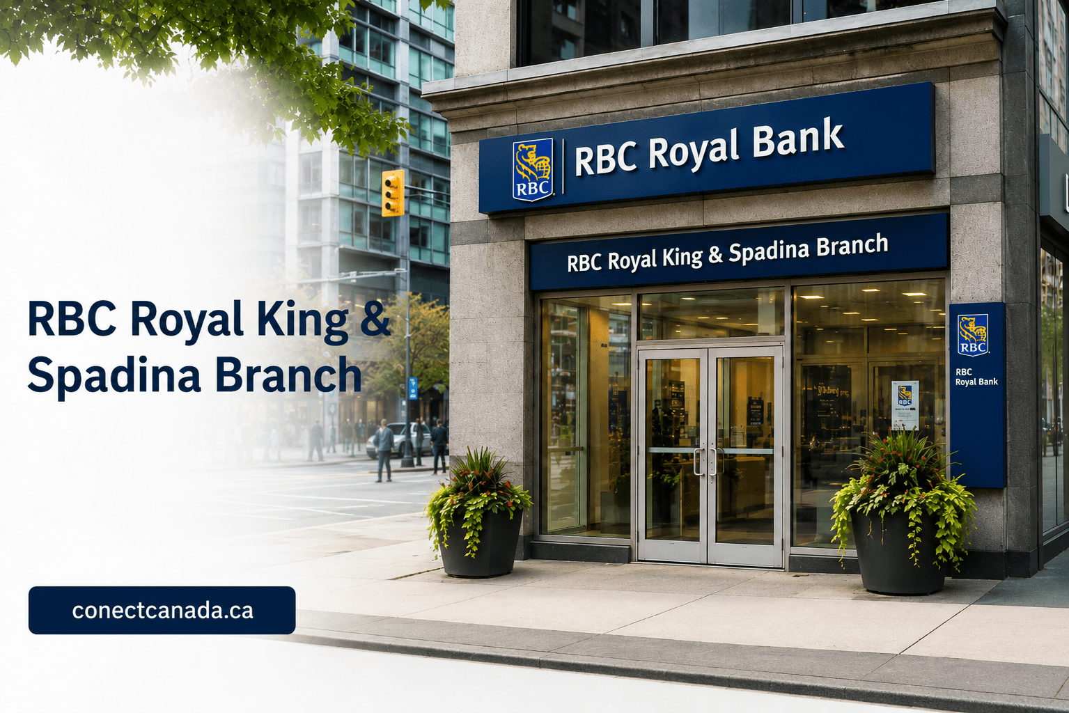 RBC Royal King & Spadina Branch