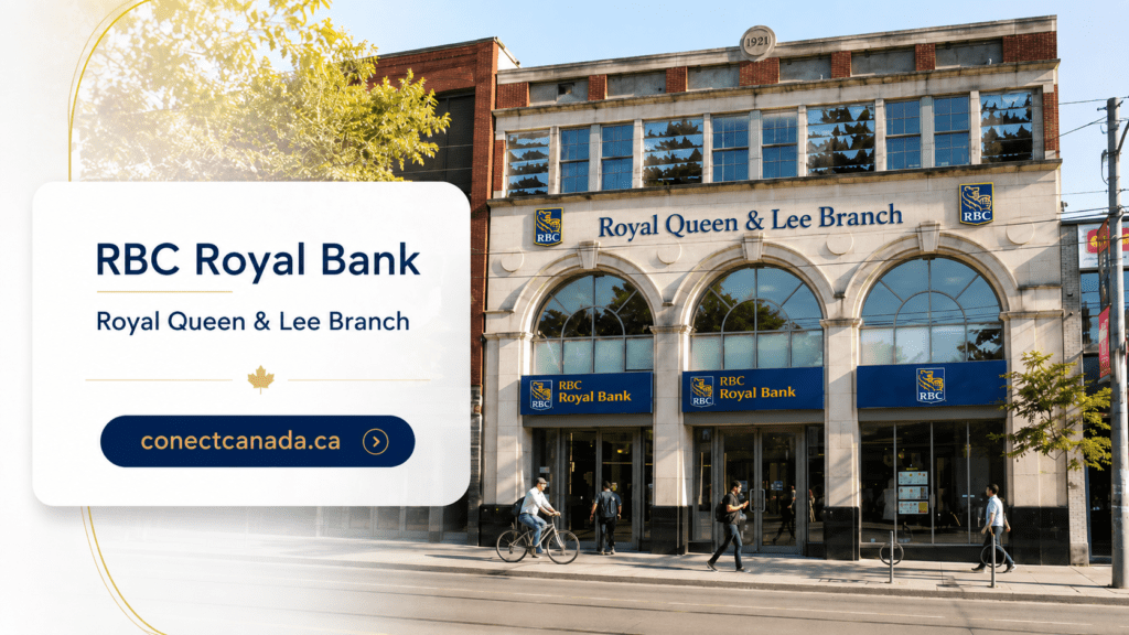 RBC Royal Queen & Lee Branch